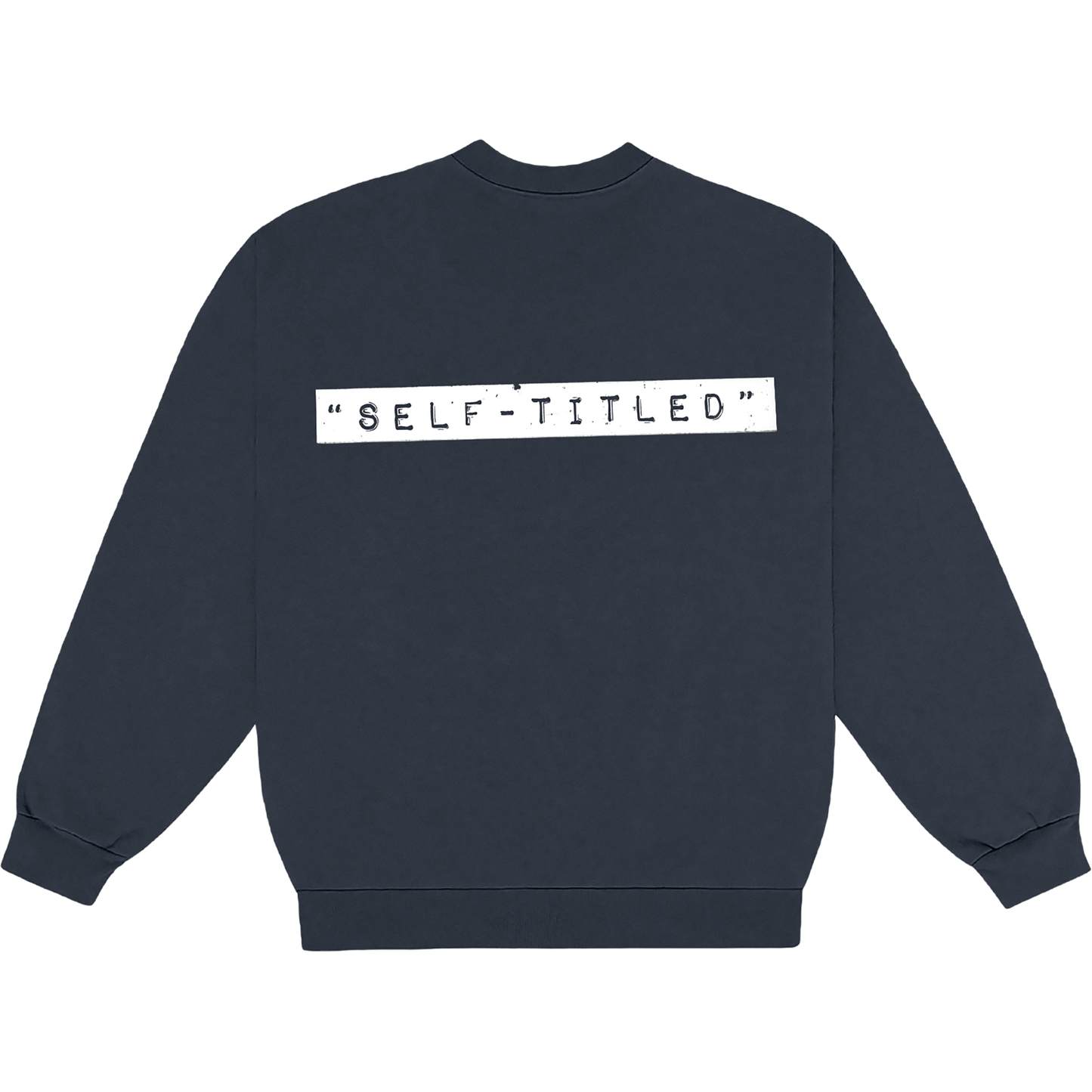 SELF-TITLED CREWNECK